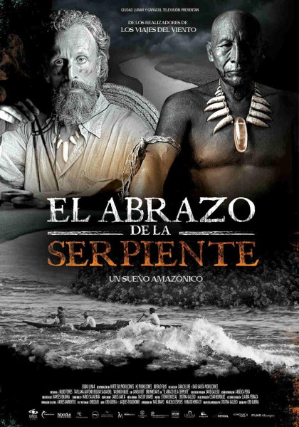 Póster oficial de El Abrazo de la Serpiente. Ciudad Lunar Producciones / Buffalo Producciones / Caracol Televisión / Dago García Producciones / MC Producciones / Nortesur Producciones.